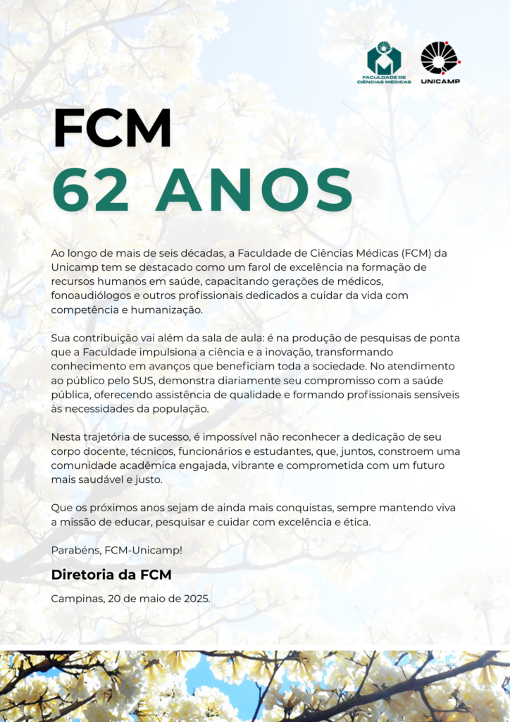 Mensagem da Diretoria da FCM em comemoração aos 62 anos da faculdade.