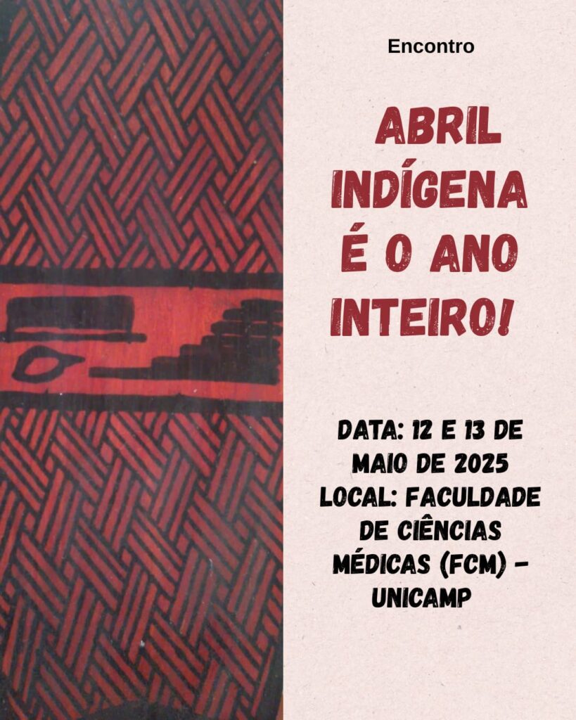 Encontro Abril Indígena é o Ano Inteiro!
