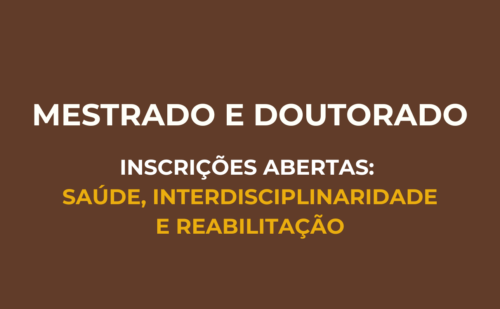 Mestrado e Doutorado em Saúde, Interdisciplinaridade e reabilitação