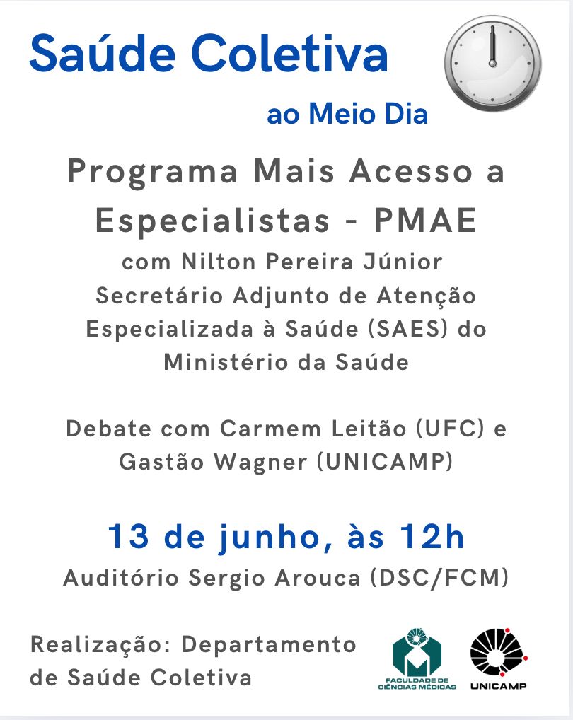Saúde Coletiva ao Meio Dia: Programa Mais Acesso a Especialista (PMAE)