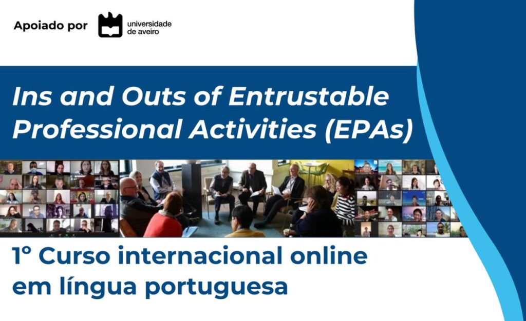 Ins and Outs of Entrustable Professional Activities (EPAs)