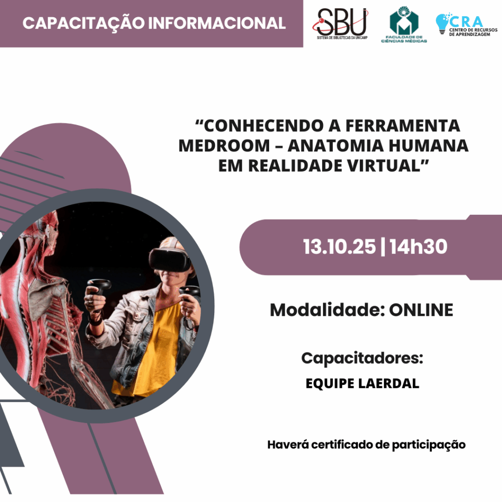 Card de divulgação da "Capacitação Informacional" sobre a ferramenta MedRoom – Anatomia Humana em Realidade Virtual. O evento será online, no dia 13 de outubro de 2025, às 14h30, com capacitação realizada pela equipe Laerdal. Há a indicação de que será emitido certificado de participação. Na parte esquerda, aparece a foto de uma pessoa utilizando óculos e controles de realidade virtual, interagindo com a representação tridimensional de um corpo humano sem pele, mostrando músculos e vasos.